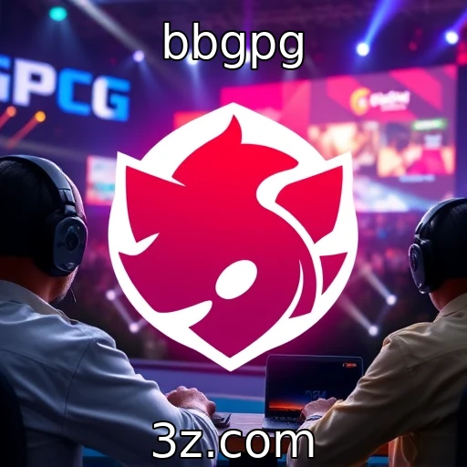 Cenário competitivo dos e-sports em evolução - bbgpg